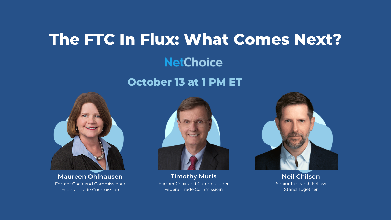 The FTC In Flux: What Comes Next?￼ - NetChoice